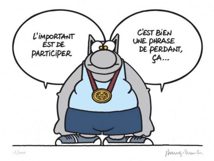 Une image de la bande dessinée « Le Chat » montrant Le Chat avec une médaille au cou disant « L'important est de participer, c'est bien une phrase de perdant ça »