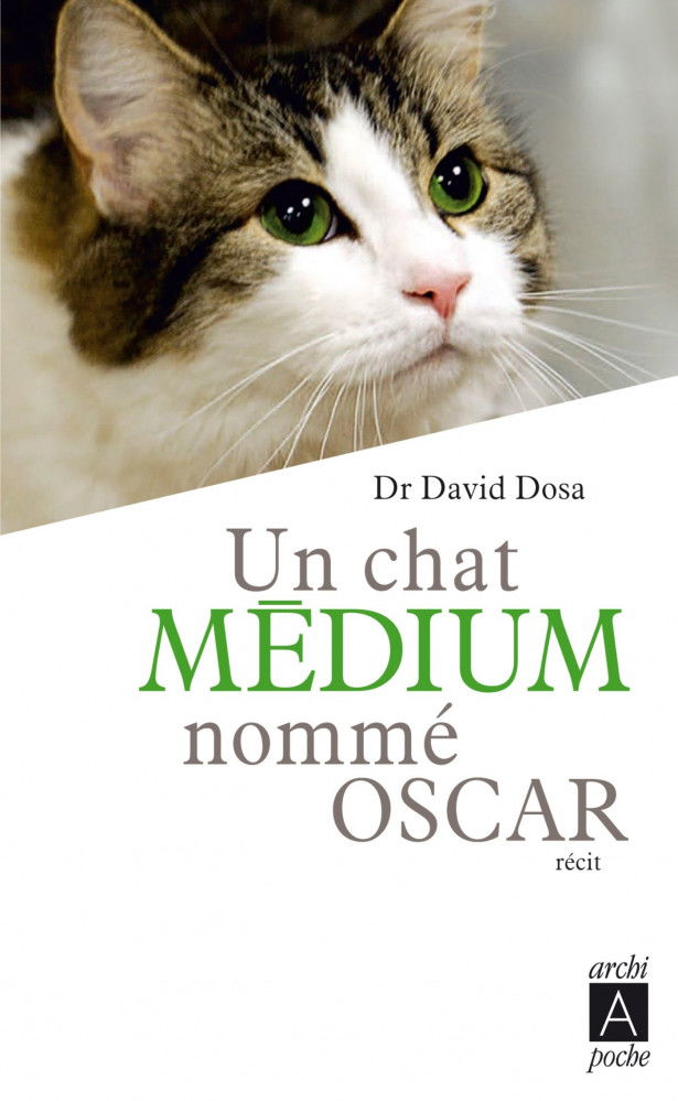 Un chat médium nommé Oscar du Docteur David Dosa