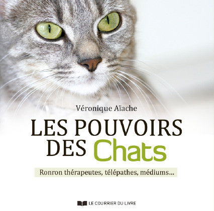 Les pouvoirs des chats de Véronique Aiache