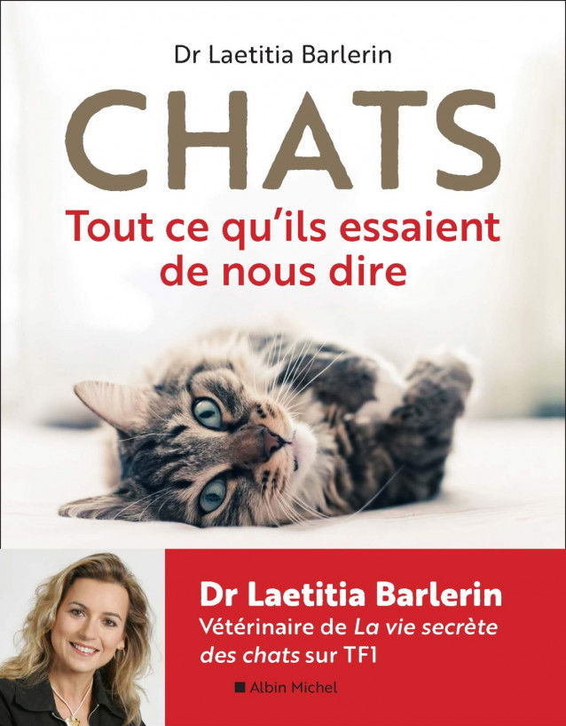 Chats : tout ce qu’ils essaient de nous dire de Laetitia Barlerin
